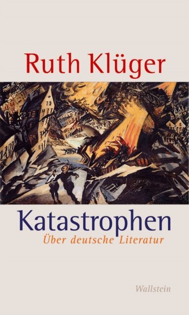 Ruth Kluger - Katastrophen, E-bok