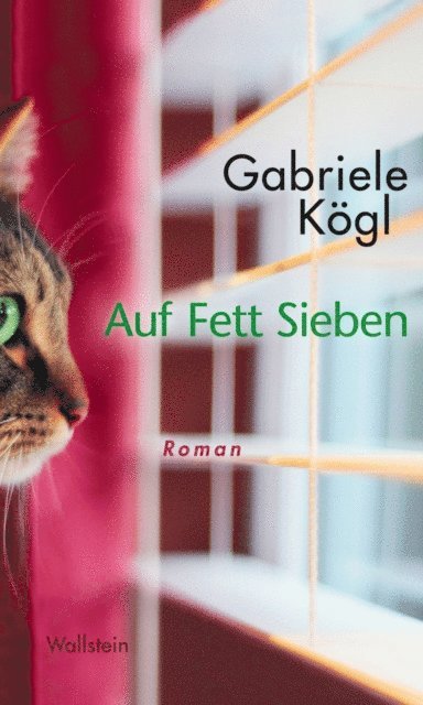Gabriele Kogl - Auf Fett Sieben, E-bok