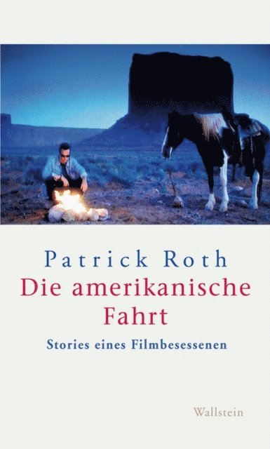 Patrick Roth - Die amerikanische Fahrt, E-bok