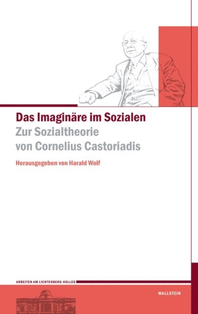Harald Wolf - Das Imaginäre im Sozialen, E-bok