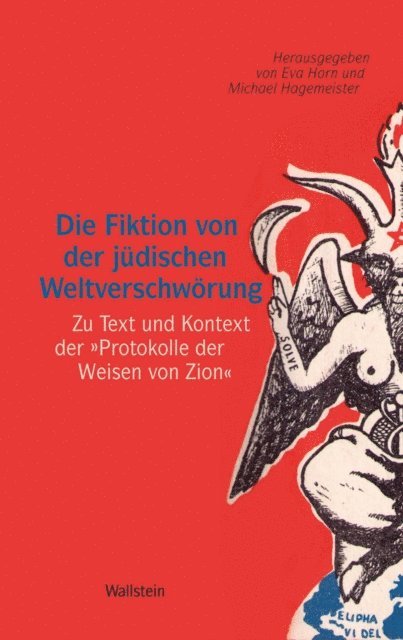 Michael Hagemeister, Eva Horn - Die Fiktion von der jüdischen Weltverschwörung, E-bok