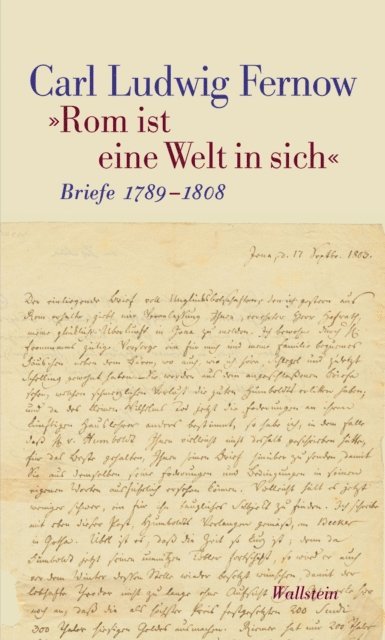 Carl Ludwig Fernow, Harald Tausch, Margrit Glaser - "Rom ist eine Welt in sich", E-bok