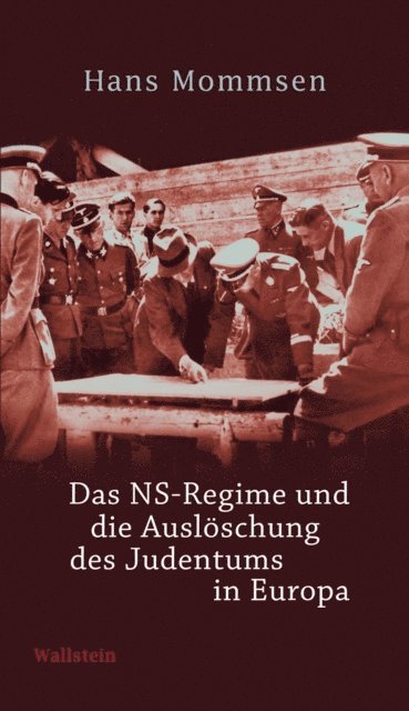 Hans Mommsen - Das NS-Regime und die Auslöschung des Judentums in Europa, E-bok