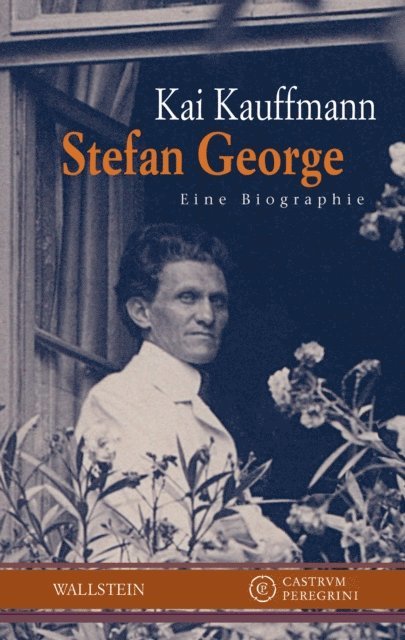 Kai Kauffmann - Stefan George, E-bok