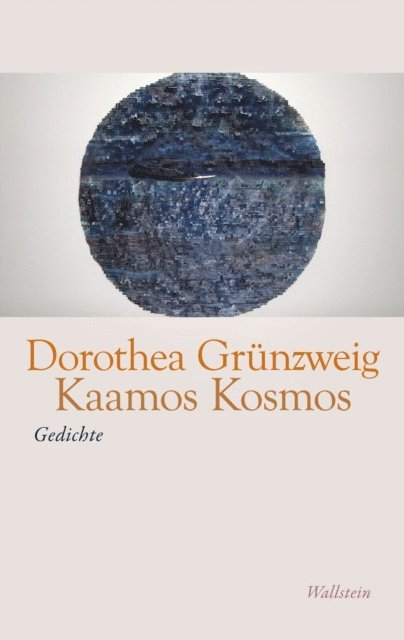 Dorothea Grunzweig - Kaamos Kosmos, E-bok