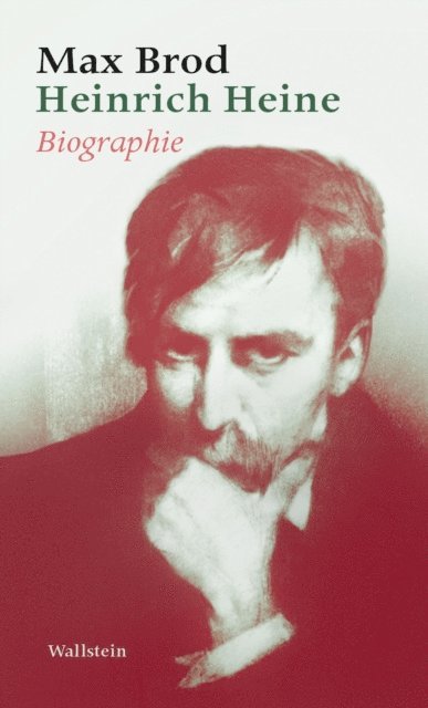 Max Brod - Heinrich Heine, E-bok