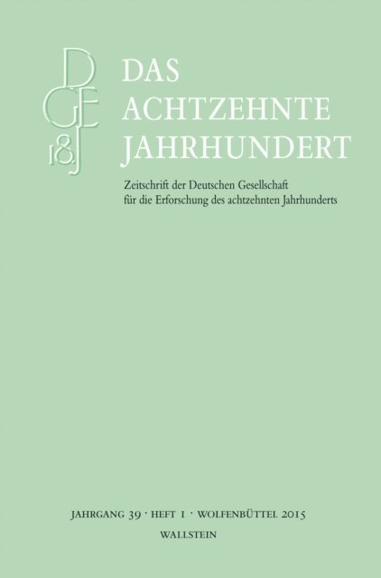 Carsten Zelle - Das achtzehnte Jahrhundert 39/1, E-bok