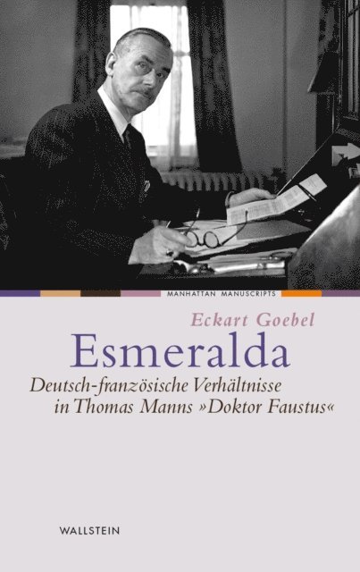 Eckart Goebel - Esmeralda, E-bok