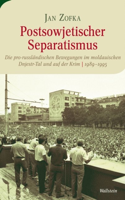 Jan Zofka - Postsowjetischer Separatismus, E-bok