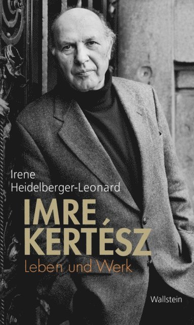 Irene Heidelberger-Leonard - Imre Kertész, E-bok