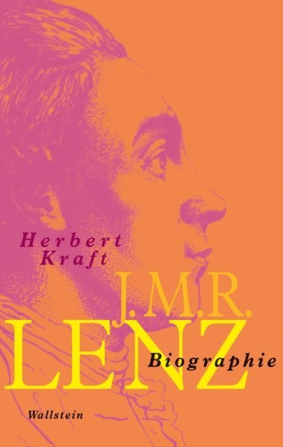 Herbert Kraft - J.M.R. Lenz, E-bok