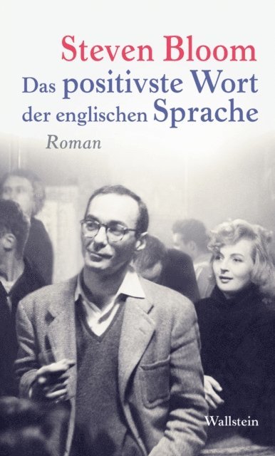 Steven Bloom - Das positivste Wort der englischen Sprache, E-bok