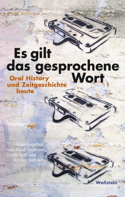 Kirsten Heinsohn, Linde Apel, Knud Andresen - Es gilt das gesprochene Wort, E-bok