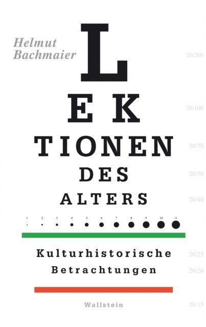Helmut Bachmaier - Lektionen des Alters, E-bok