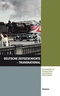 Deutsche Zeitgeschichte - transnational
