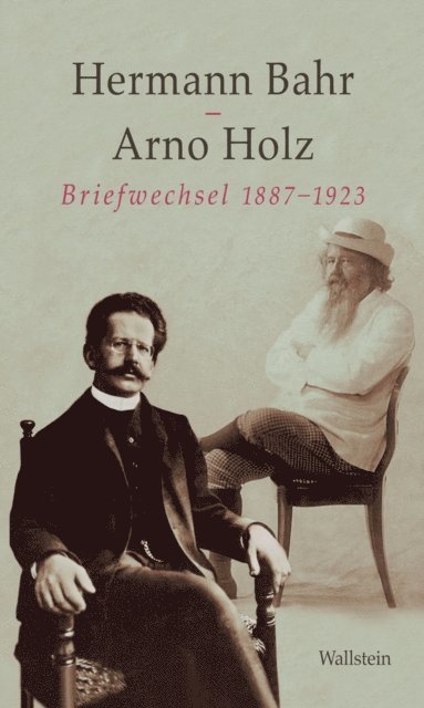 Arno Holz, Hermann Bahr, Gerd-Hermann Susen, Martin Anton Muller - Briefwechsel 1887-1923, E-bok
