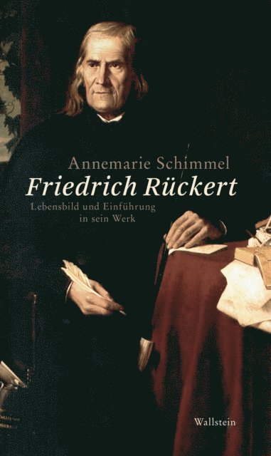 Annemarie Schimmel, Rudolf Kreutner - Friedrich Rückert, E-bok