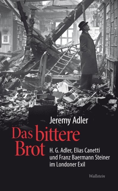 Jeremy Adler - Das bittere Brot, E-bok