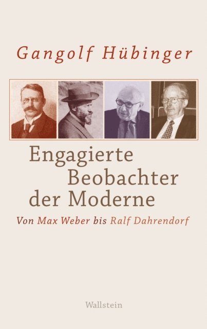 Gangolf Hubinger - Engagierte Beobachter der Moderne, E-bok