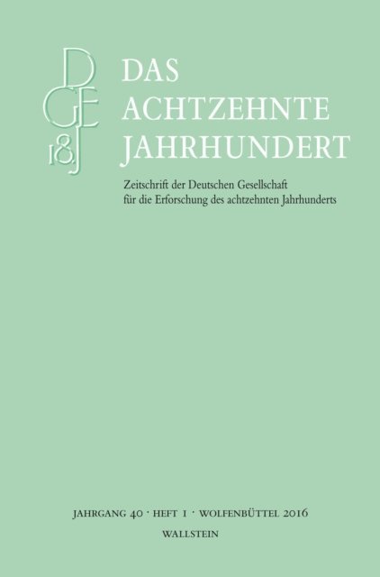 Carsten Zelle - Das achtzehnte Jahrhundert 40/1, E-bok