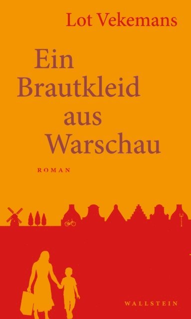 Lot Vekemans - Ein Brautkleid aus Warschau, E-bok