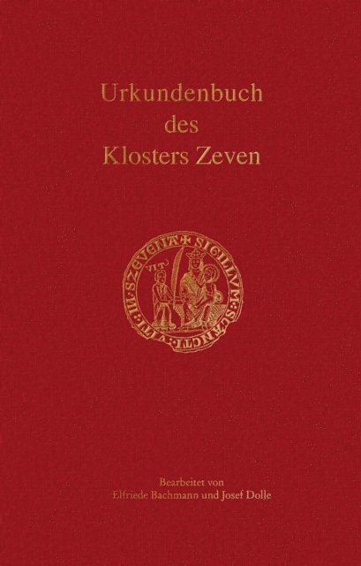 Historische Kommission fur Niedersachsen und Bremen - Urkundenbuch des Klosters Zeven, E-bok. Tillgänglighet: Lägg i varukorg