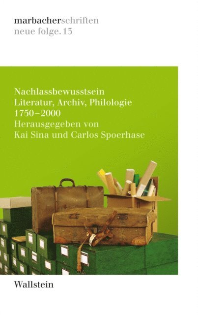 Carlos Spoerhase, Kai Sina - Nachlassbewusstsein, E-bok