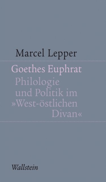 Marcel Lepper - Goethes Euphrat, E-bok