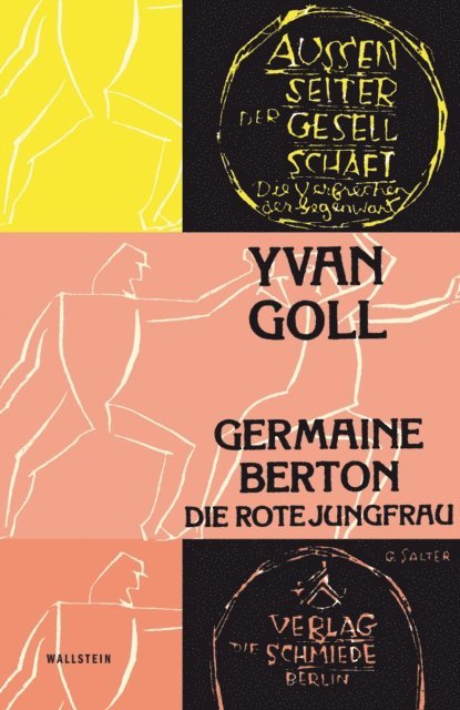 Yvan Goll, Barbara Glauert-Hesse - Germaine Berton, E-bok