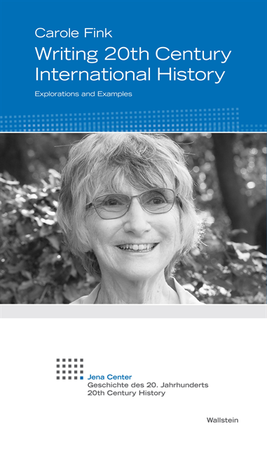 Carole Fink - Writing 20th Century International History, E-bok