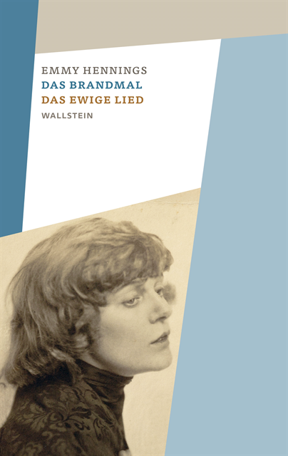 Emmy Hennings, Nicola Behrmann, Christa Baumberger - Das Brandmal – Das ewige Lied, E-bok