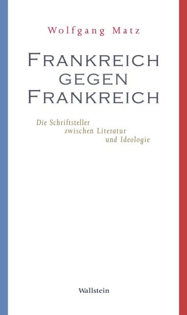 Wolfgang Matz - Frankreich gegen Frankreich, E-bok