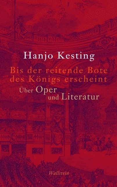 Hanjo Kesting - Bis der reitende Bote des Königs erscheint, E-bok