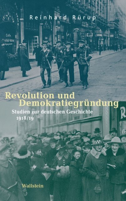Reinhard Rurup - Revolution und Demokratiegründung, E-bok