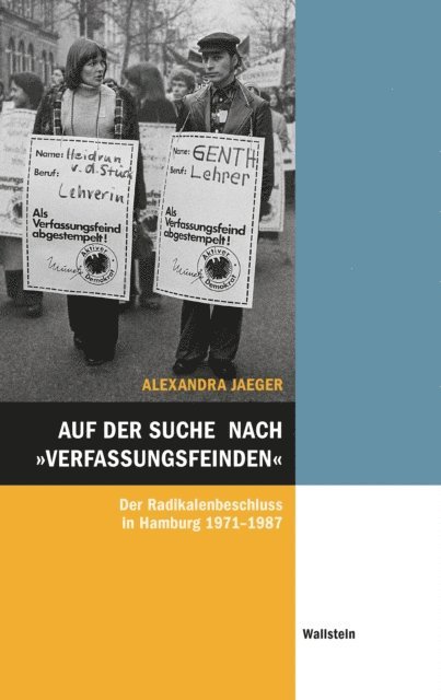 Alexandra Jaeger - Auf der Suche nach "Verfassungsfeinden", E-bok