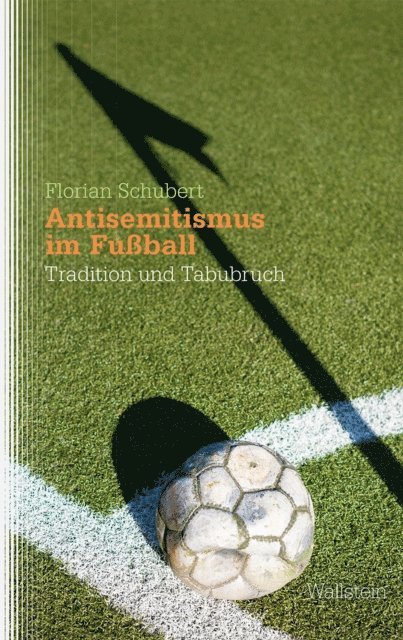 Florian Schubert - Antisemitismus im Fußball, E-bok