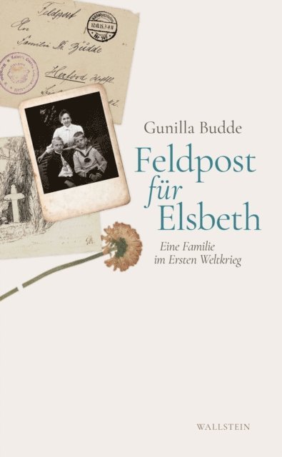 Gunilla Budde - Feldpost für Elsbeth, E-bok