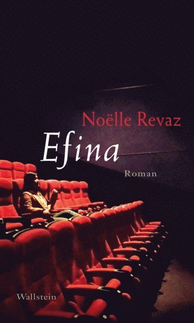 Noelle Revaz - Efina, E-bok