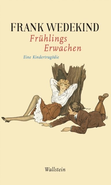 Frank Wedekind, Dagmar von Hoff - Frühlings Erwachen, E-bok