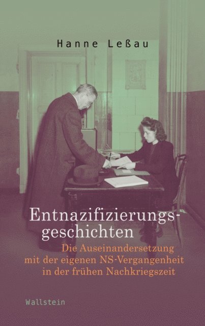 Hanne Leau - Entnazifizierungsgeschichten, E-bok