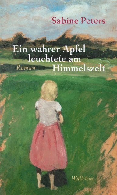 Sabine Peters - Ein wahrer Apfel leuchtete am Himmelszelt, E-bok