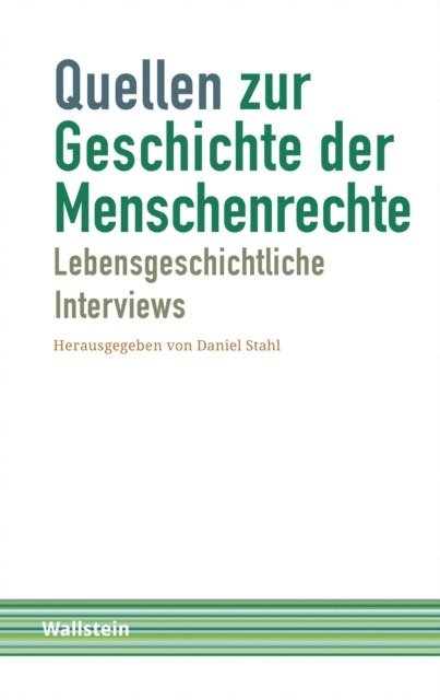 Daniel Stahl - Quellen zur Geschichte der Menschenrechte, E-bok