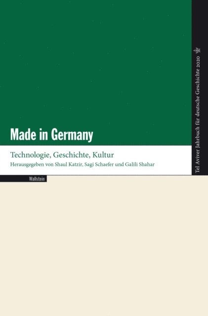 Sagi Schaefer, Shaul Katzir, Galili Shahar - Made in Germany, E-bok