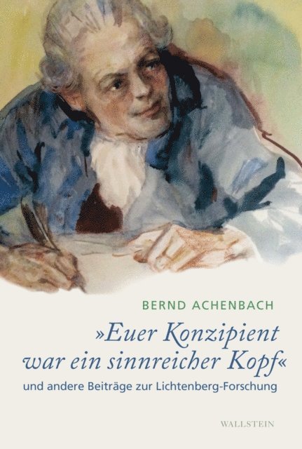 Bernd Achenbach, Ulrich Joost - "Euer Konzipient war ein sinnreicher Kopf", E-bok