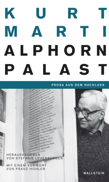 Kurt Marti, Stefanie Leuenberger - Der Alphornpalast, E-bok