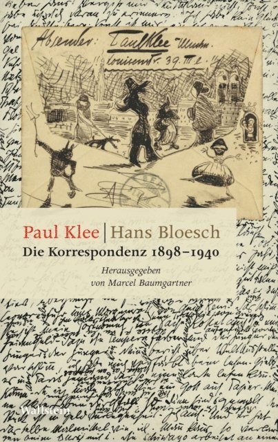 Hans Bloesch, Paul Klee, Marcel Baumgartner - Die Korrespondenz 1898-1940, E-bok