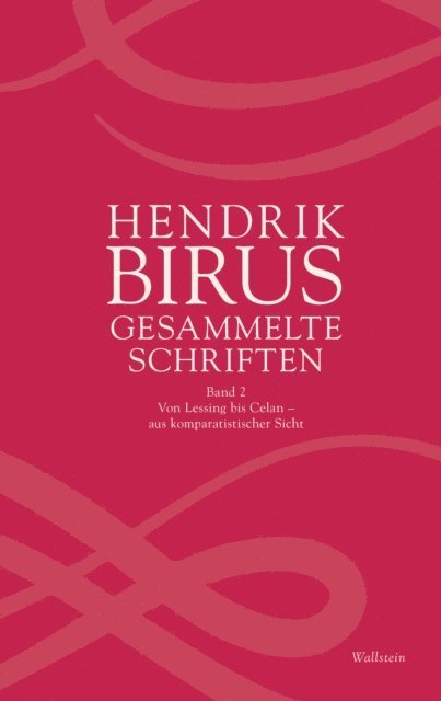 Hendrik Birus - Gesammelte Schriften, E-bok