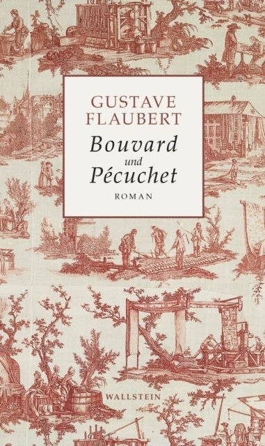 Gustave Flaubert, Hans-Horst Henschen - Bouvard und Pécuchet, E-bok
