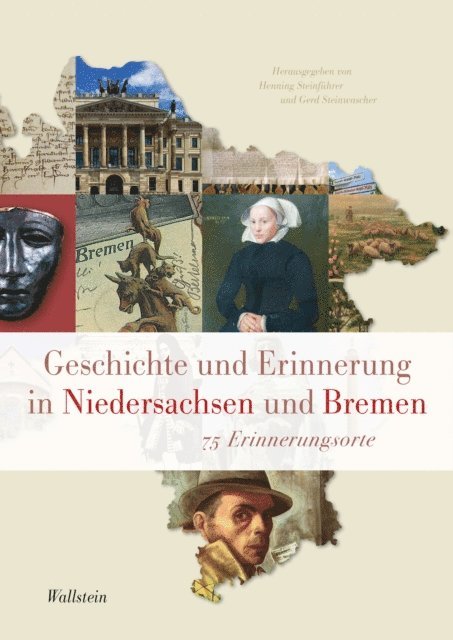 Gerd Steinwascher, Henning Steinfuhrer - Geschichte und Erinnerung in Niedersachsen und Bremen, E-bok