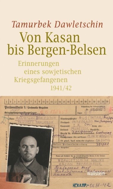 Tamurbek Dawletschin - Von Kasan bis Bergen-Belsen, E-bok